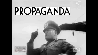 La Grande Storia - La Propaganda di Benito Mussolini