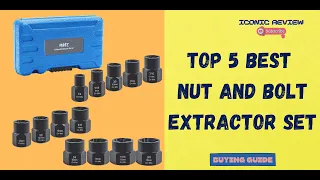 ✅Best Nut and Bolt Extractor Set 🏅 [Top 5 Picks With Review! ]