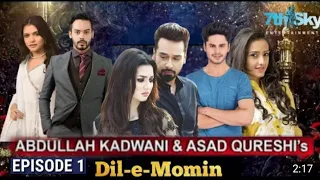 Dil E Momin Episode 1 Geo TV Faisal Qureshi Madiha Imam  Momal Sheikh Har Pal Geo Dil E Momin Ost