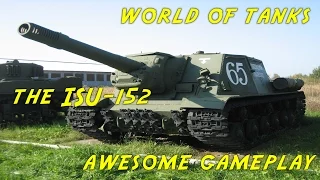 World of Tanks - Awesome gameplay - ISU 152