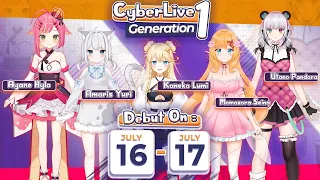 【Debut PV】Introducing CyberLive Generation 1