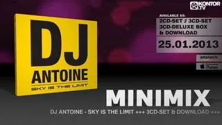 DJ Antoine - Sky Is The Limit (Official Minimix HD)