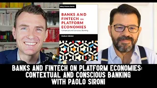 Banks and Fintech on Platform Economies with Paolo Sironi