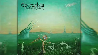 Óperentzia - Tuatara | Chill Space