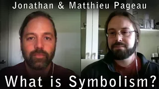 What is Symbolism? - With Matthieu Pageau