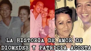 Historia de Diomedes Diaz y Patricia Acosta