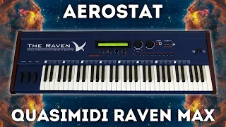 Quasimidi Raven Max - "Aerostat" Soundset 50 Presets