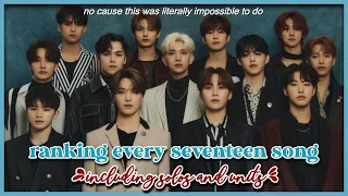 ranking every seventeen song (includes solos + units)