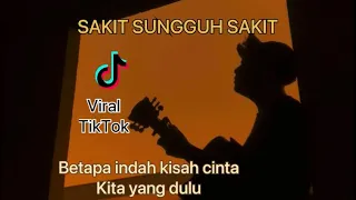 Betapa indah kisah cinta kita yang dulu (SAKIT SUNGGUH SAKIT) tiktok viral cover panjiahriff