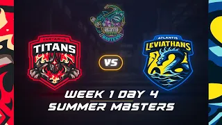 SMITE Summer Masters Week 1 Day 4: Tartarus Titans vs Atlantis Leviathans