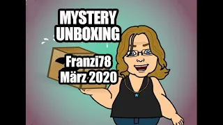 MYSTERY UNBOXING Franzi78 März 2020