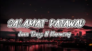 Salamat Patawad (Lyrics) - Juan Thugs N Harmony 🔥