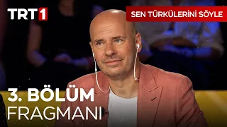 Sen Türkülerini Söyle 3. Bölüm Fragmanı I @SenTurkuleriniSoyle