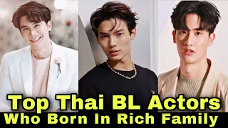 Top Thai BL Actors Who Born In Rich Family with Golden Spoon | Win metawin | Thai bl 2023