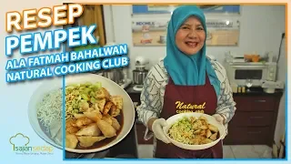 Resep Pempek Palembang Lengkap ala Fatmah Bahalwan dari Natural Cooking Club, Pasti Jadi!