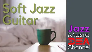 Soft Jazz Guitar: Smooth Jazz Moods, Sleep Jazz Guitar Music, Calm Cafe Jazz Music