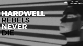 HARDWELL - REBELS NEVER DIE ALBUM SET