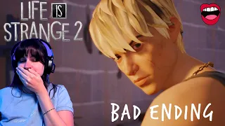 Life is Strange 2 Ending Reaction (bad ending)