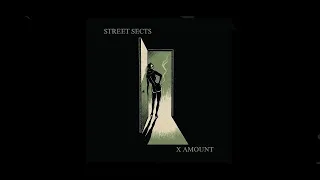 Street Sects - X Amount