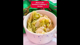 Black Folks Southern Cabbage Recipe