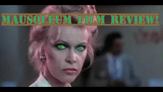 Demonic Boobies - Mausoleum (1983) Film Review