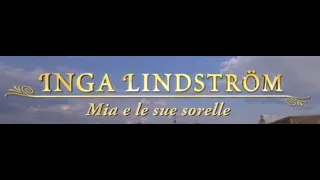 Inga Lindström - Mia e le sue Sorelle - Film completo 2009