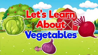 Let us Learn Vegetable Names| Kids Learning Video| Seraco Kids Media