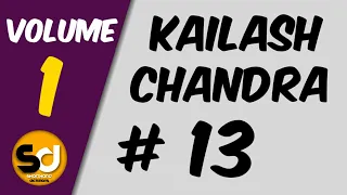 # 13 | 120 wpm | Kailash Chandra | Volume 1