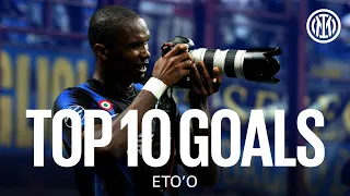 TOP 10 GOALS | ETO'O ⚫🔵