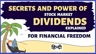 Power of DIVIDENDS for FINANCIAL FREEDOM in INDIA