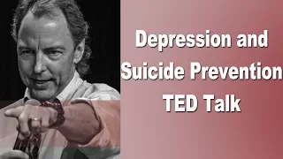 TED Talk Depression and Suicide Prevention, Mental Health Awareness