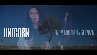 Shelly & Emily Gluzman / שלי & אמילי גלוזמן - Unicorn