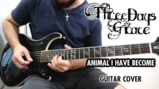 Three Days Grace - Animal I Have Become (Guitar Cover)