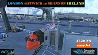 Microsoft Flight Simulator | LONDON GATWICK to SHANNON IRELAND | A320nx - VATSIM Velocity