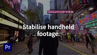 How to Stabilise Handheld Footage with Warp Stabilizer | Adobe Premiere Pro