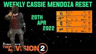 The Division 2 "WEEKLY CASSIE MENDOZA RESET TU14 (LEVEL 40)" April 20th 2022