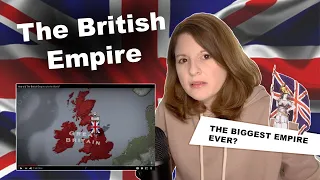 American Reacts to the British Empire