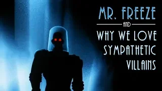 Mr.  Freeze and Why We Love Sympathetic Villains | Lessons Animation Taught Us