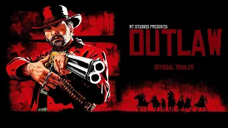 OUTLAW || Red Dead Redemption 2 GMV Trailer