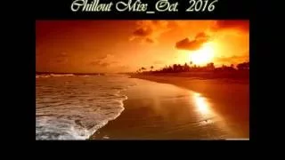 Chillout_Mix__ Oct. 2016