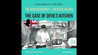 The New Adventures of Sherlock Holmes 34: The Case of Devil's Kitchen (Full Audiobook)