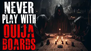 NEVER PLAY WITH OUIJA BOARDS | TRUE SCARY Ouija Board Stories | ft. @LadySpookaria