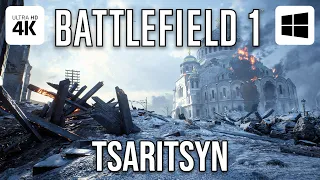 Battlefield 1 Gameplay- Tsaritsyn - Ray Tracing - [4K-60FPS-PC]