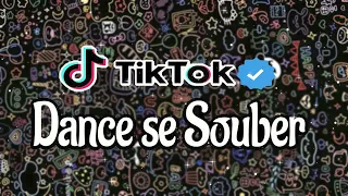 Dance se souber~{Tik Tok} 2024 ❤️✨✨🐱‍🏍💋