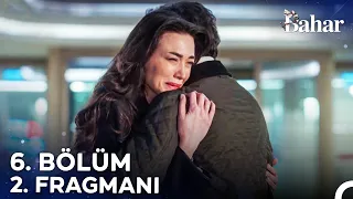 Bahar 6. Bölüm 2. Fragmanı | Hayatımız Altüst Olacak @Bahardizisi