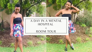 A day in a mental hospital | room tour| SOUTH AFRICAN YOUTUBER