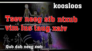 Tsev neeg sib ntxub vim lus taug xaiv(qub dab neeg)8/18/2023