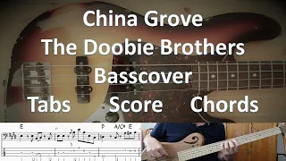 The Doobie Brothers China Grove. Bass Cover Tabs Score Notation Chords Transcription Tiran Porter