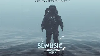 Masked Wolf - Astronaut In The Ocean [8D]