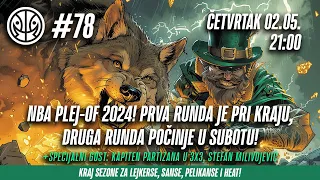 1 na 1 No.78 | NBA PLEJ-OF 2024! PRVA RUNDA JE PRI KRAJU, DRUGA RUNDA POČINJE U SUBOTU!